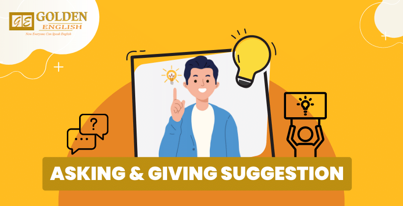 Asking And Giving Suggestion Dalam Bahasa Inggris