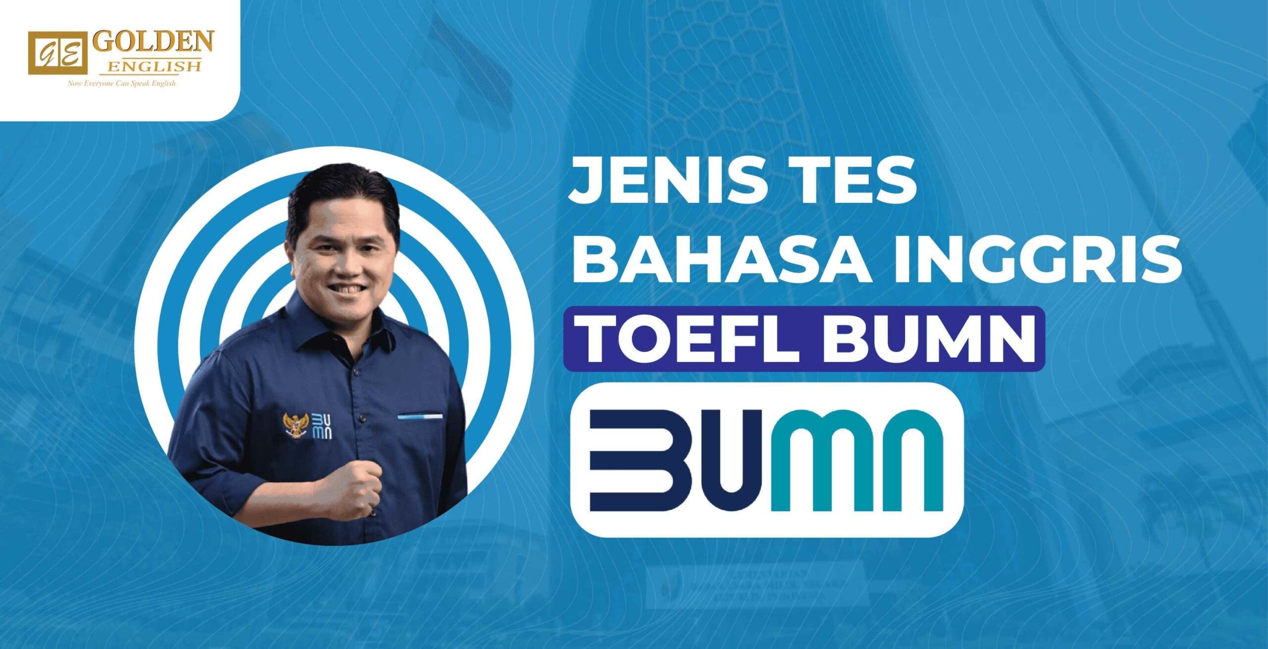 Jenis Tes Bahasa Inggris Toefl Bumn Terbaru Golden English Course