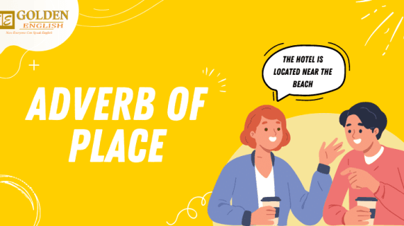 Adverb of Place: Pengertian, Jenis, Contoh Kalimat dan penggunaannya