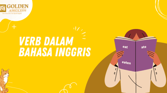 Verb (Kata Kerja) Bahasa Inggris : Pengertian, Jenis, Contoh Kalimat