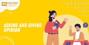 Asking and Giving Opinion