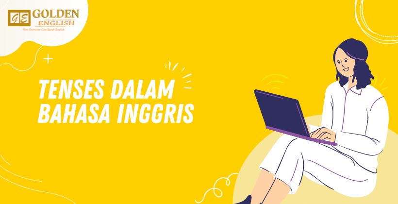 16 Tenses Dalam Bahasa Inggris Beserta Rumus Dan Contohnya