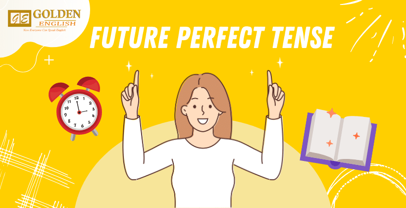 Future Perfect Tense: Pengertian, Rumus Dan Contoh Kalimat