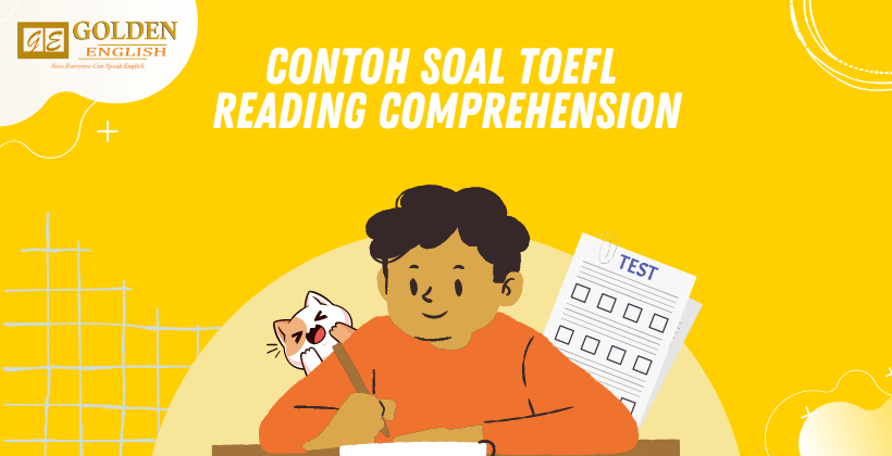 Contoh Soal TOEFL Reading Comprehension Beserta Pembah..