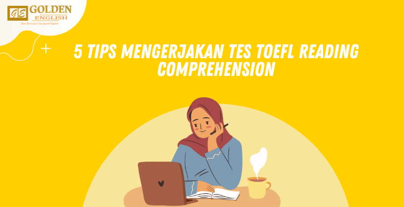 Tips Mengerjakan Tes Toefl Reading Comprehension