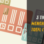 3 Tips Jitu Menghadapi Tes TOEFL ITP Online