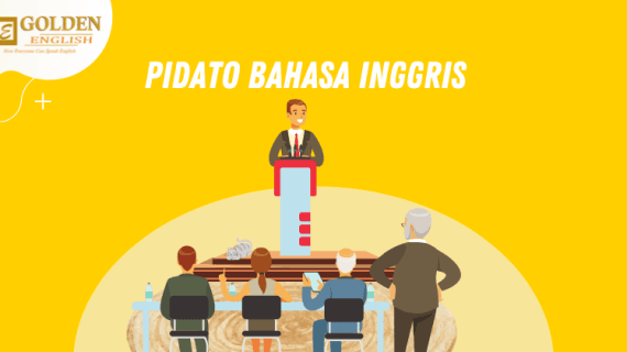 5 Contoh Pidato Bahasa Inggris dan Terjemahan serta Jenis-jenisnya