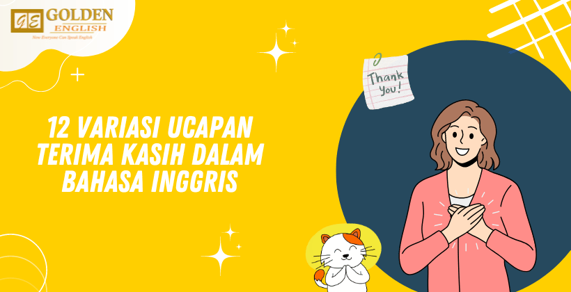 12 Variasi Ucapan Terima Kasih Dalam Bahasa Inggris