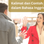 Kalimat dan Contoh Kata Sapaan dalam Bahasa Inggris (Greetings)