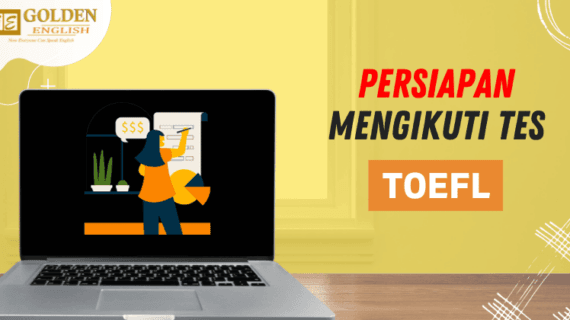 5 Hal yang Harus Dipersiapkan Saat Persiapan Mengikuti Tes TOEFL