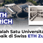 Salah Satu Universitas Terbaik di Swiss ETH Zurich