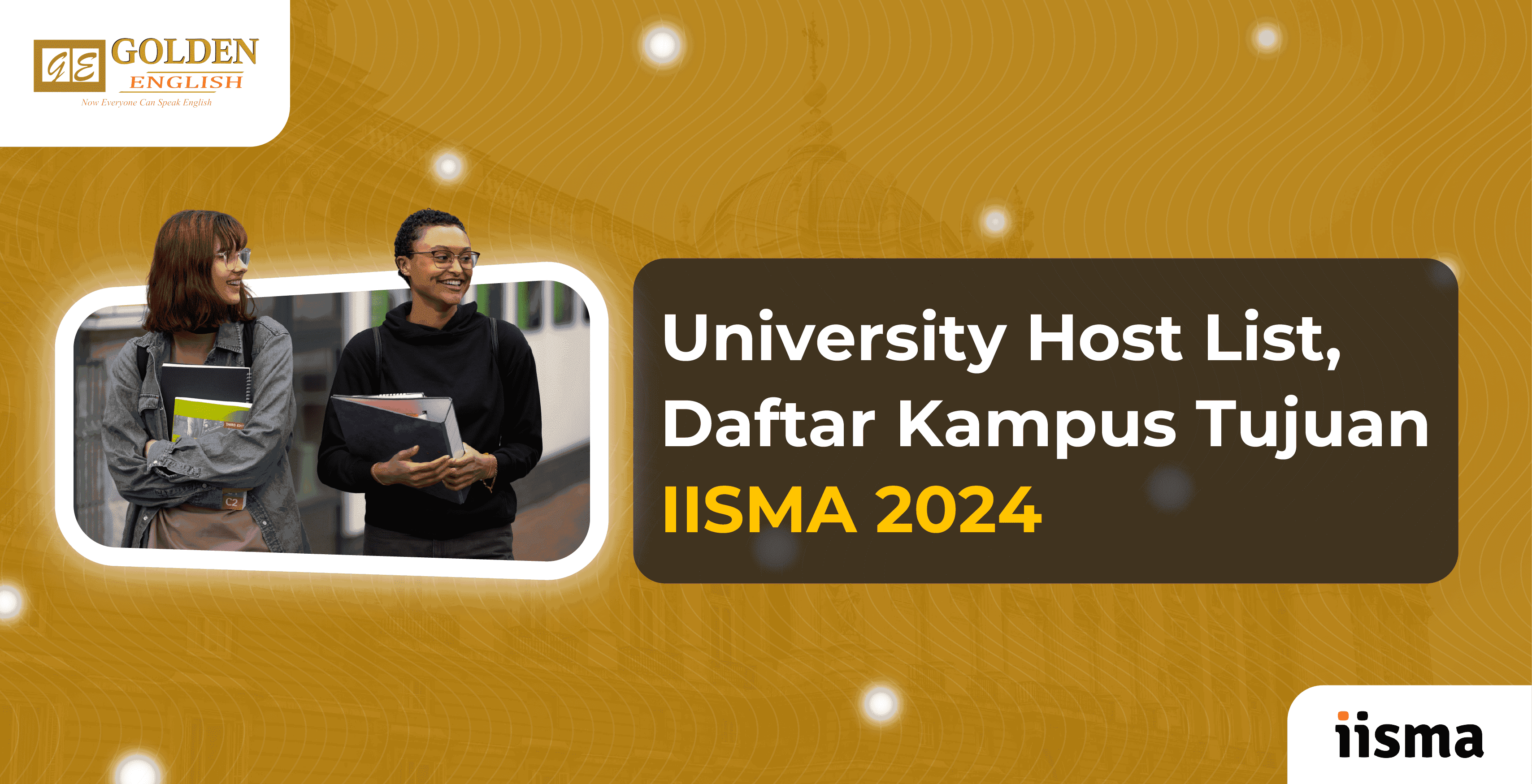 Host Universities List, Daftar Universitas Tujuan IISMA 2024 Golden