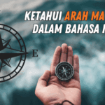 Ketahui Arah Mata Angin dalam Bahasa Inggris