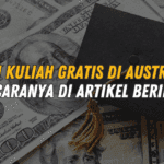 Ingin Kuliah Gratis di Australia? Simak Caranya di Artikel Berikut ini!