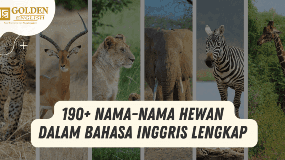 190+ Nama-nama Hewan dalam Bahasa Inggris Lengkap dengan Artinya