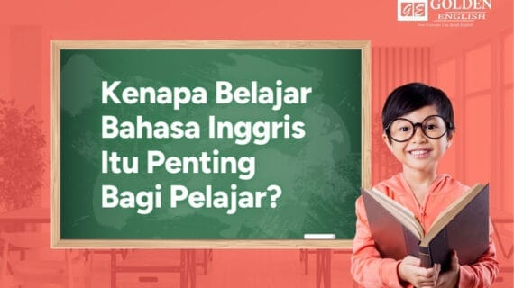 Kenapa Belajar Bahasa Inggris Itu Penting