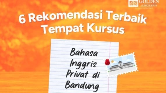 Kursus Bahasa Inggris Privat Bandung