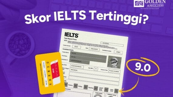 Skor IELTS Tertinggi