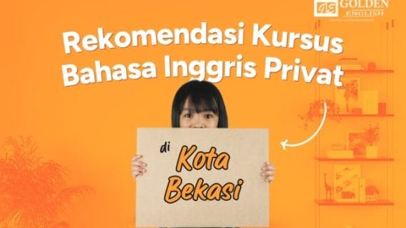 5 Rekomendasi Kursus Bahasa Inggris Privat Bekasi untuk Anak, Terbaik 2026!