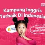 Kampung Inggris Terbaik di Indonesia Ada di Jakarta!