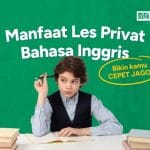 Manfaat Les Privat Bahasa Inggris yang Bikin Kamu Jago