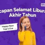 50+ Ucapan Selamat Liburan Akhir Tahun dalam Bahasa Inggris