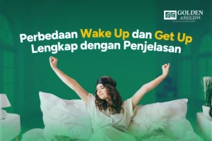 Perbedaan Wake Up dan Get Up