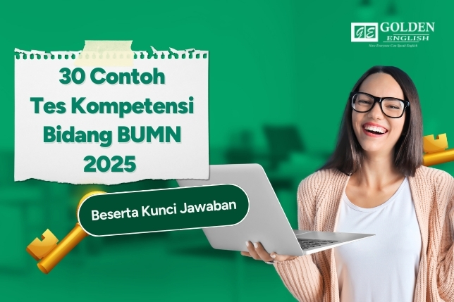 30 Contoh Tes Kompetensi Bidang BUMN 2025 dan Kunci Jawaban (GE