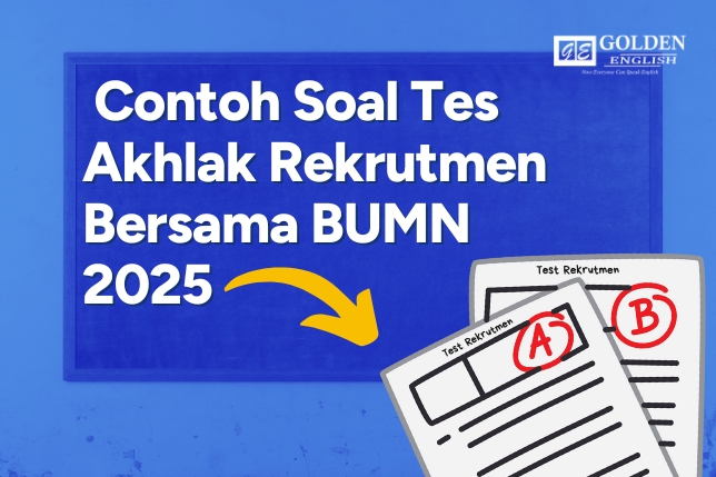 Contoh Soal Tes Akhlak Rekrutmen Bersama BUMN 2025