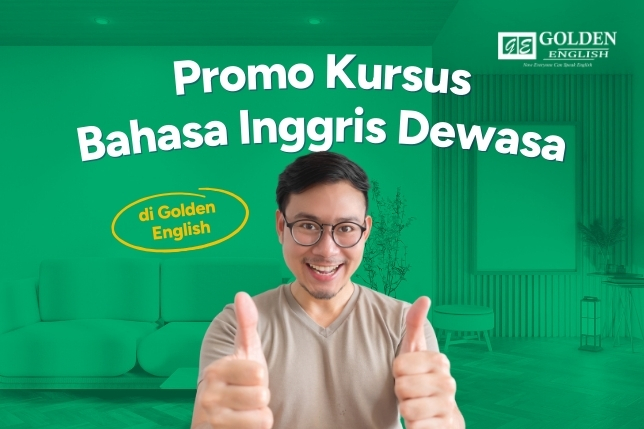 Promo Kursus Bahasa Inggris Dewasa di Golden Course Terbaik