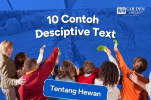 10 Contoh Descriptive Text tentang Tempat Hewan