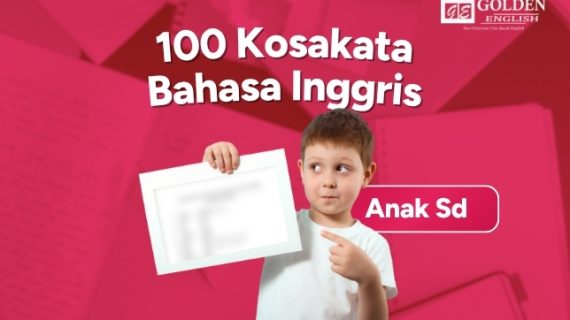 100+ Kosakata Bahasa Inggris untuk Anak SD: Panduan Lengkap 2026