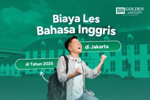 Biaya Les Bahasa Inggris di Jakarta di Tahun 2025