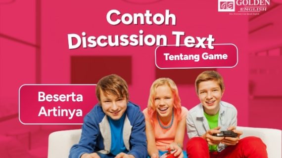 10 Contoh Discussion Text tentang Game Online beserta Artinya