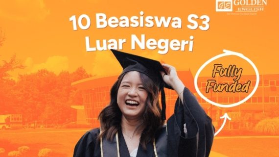 10 Beasiswa S3 Luar Negeri Fully Funded