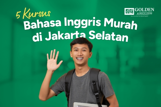 7 Kursus Bahasa Inggris Murah Jakarta Selatan 2026 Terdekat