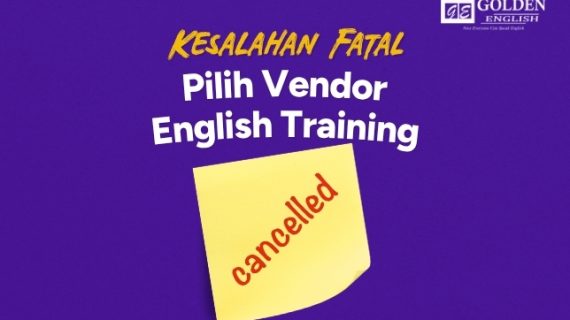 10 Kesalahan Fatal Pilih Vendor English Training