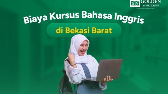 5 Tempat Kursus Bahasa Inggris di Bekasi Barat dan Detail Biayanya