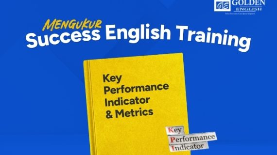 Mengukur Keberhasilan Pelatihan Bahasa Inggris: KPI & Metrik yang Tepat