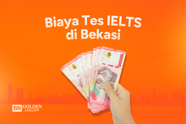 Biaya Tes IELTS di Bekasi Terbaru