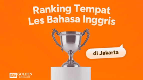 Daftar Ranking Tempat Les Inggris Terbaik di Jakarta