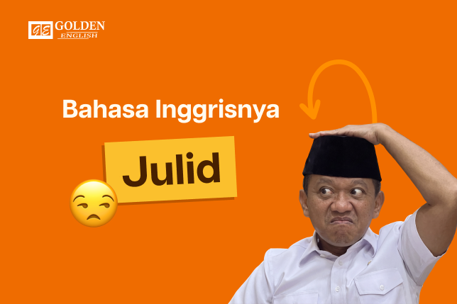 bahasa inggrisnya julid