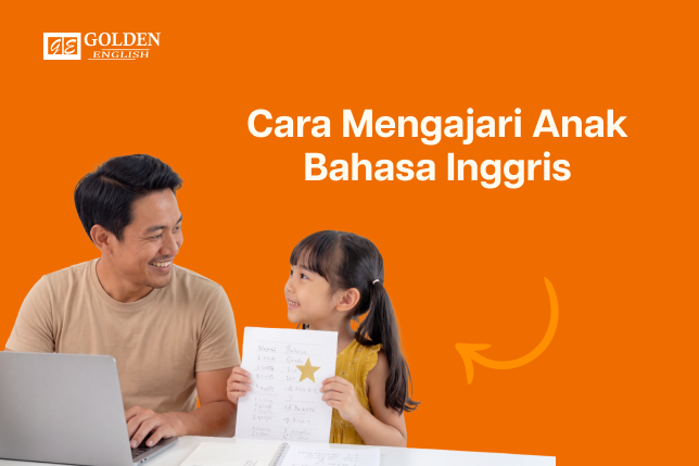 cara mengajari anak bahasa inggris tanpa stress