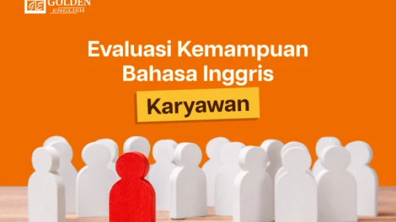Cara Mengukur Hasil Pelatihan Bahasa Inggris Karyawan