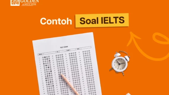 Kumpulan Contoh Soal IELTS Terlengkap (Update 2026)