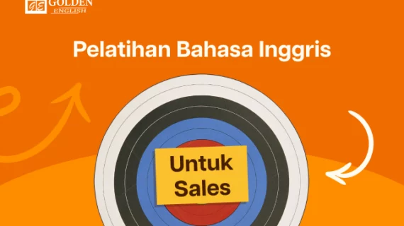 Pelatihan Bahasa Inggris untuk Sales: Dari Pitching hingga Closing