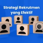 Rekrutmen-yang-Efektif.