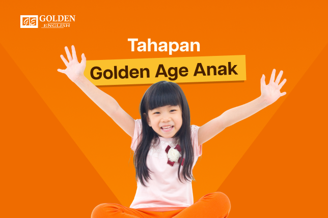 Tahapan-Golden-Age-Anak