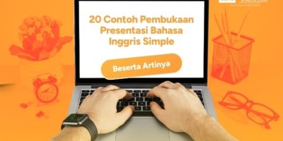 Contoh Pembukaan Presentasi Bahasa Inggris