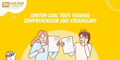 Contoh Soal TOEFL Reading Comprehension and Vocabulary